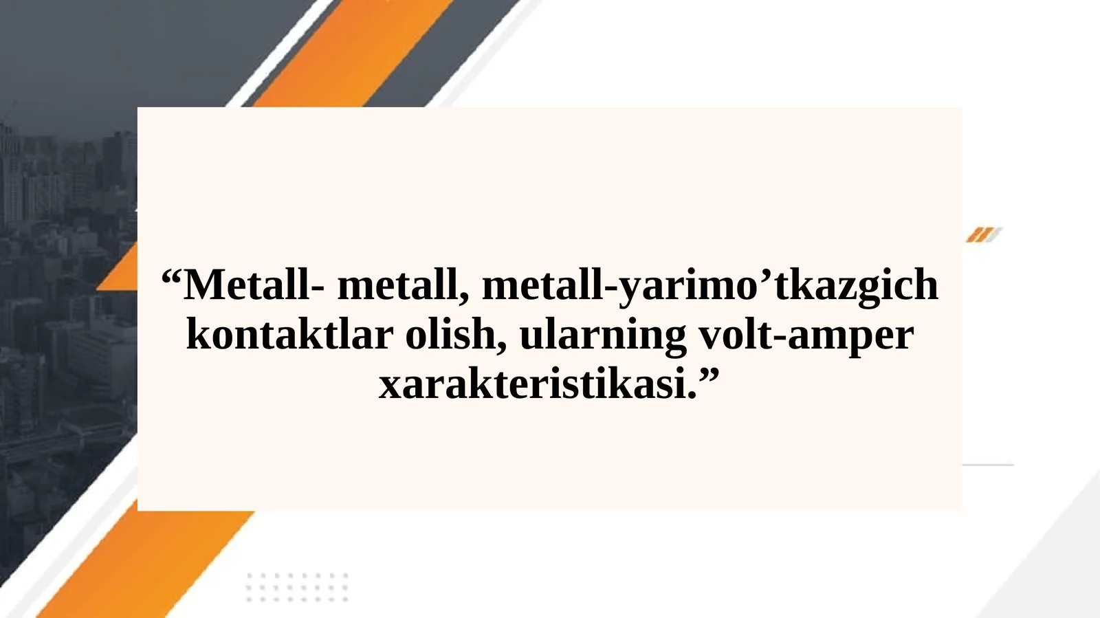 Metall-metall yarimo'tkazgich kontaktlar
