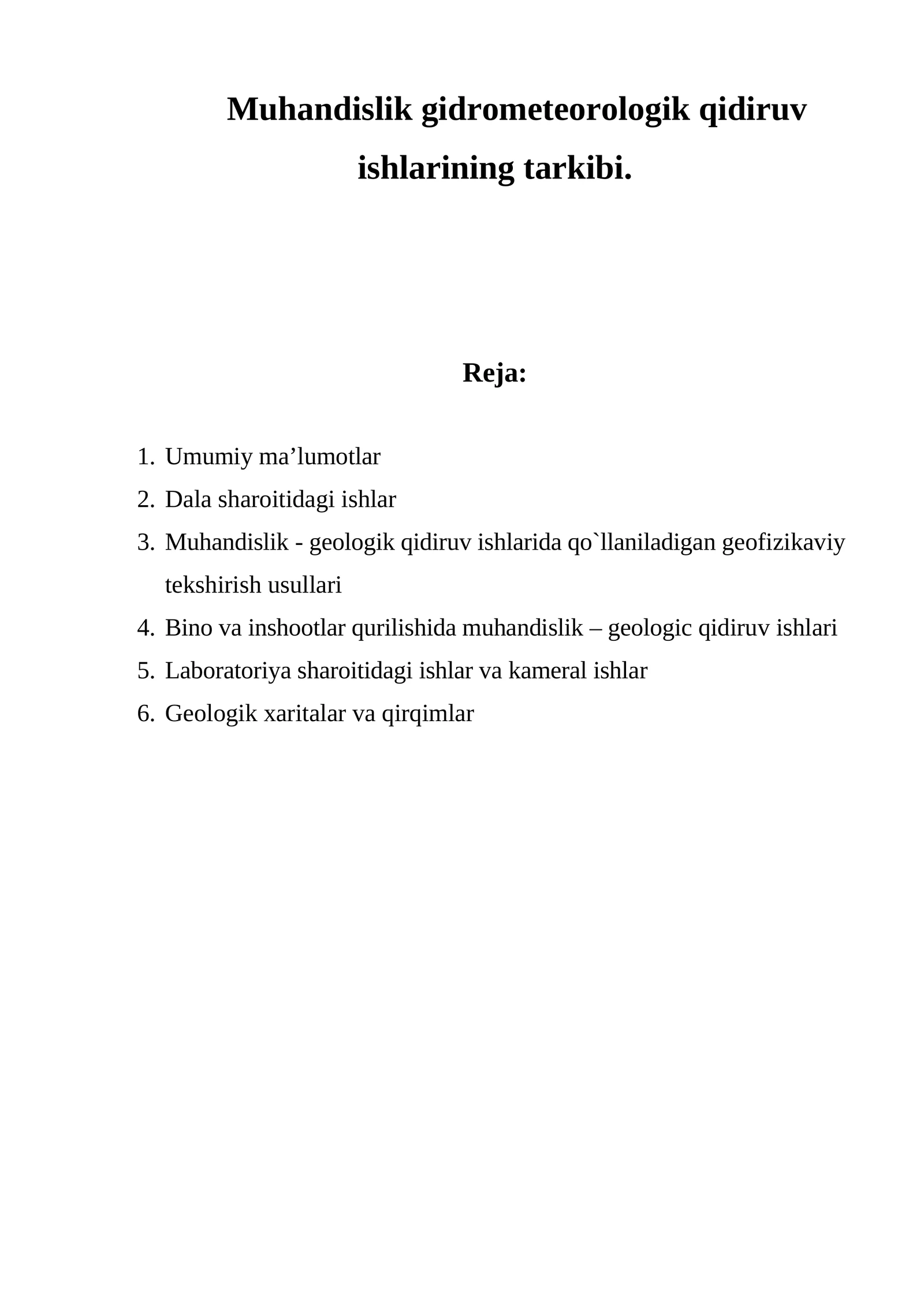 Muhandislik gidrometeorologik qidiruv ishlarining tarkibi