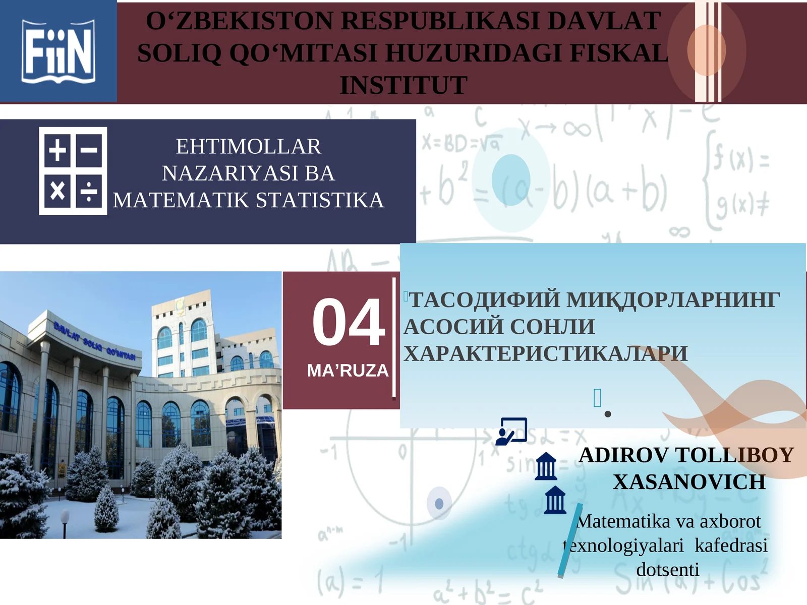 ТАСОДИФИЙ МИҚДОРЛАРНИНГ АСОСИЙ СОНЛИ ХАРАКТЕРИСТИКАЛАРИ