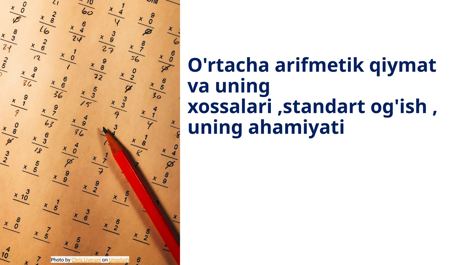 O'rtacha arifmetik qiymat va uning xossalari,standart og'ish, uning ahamiyati