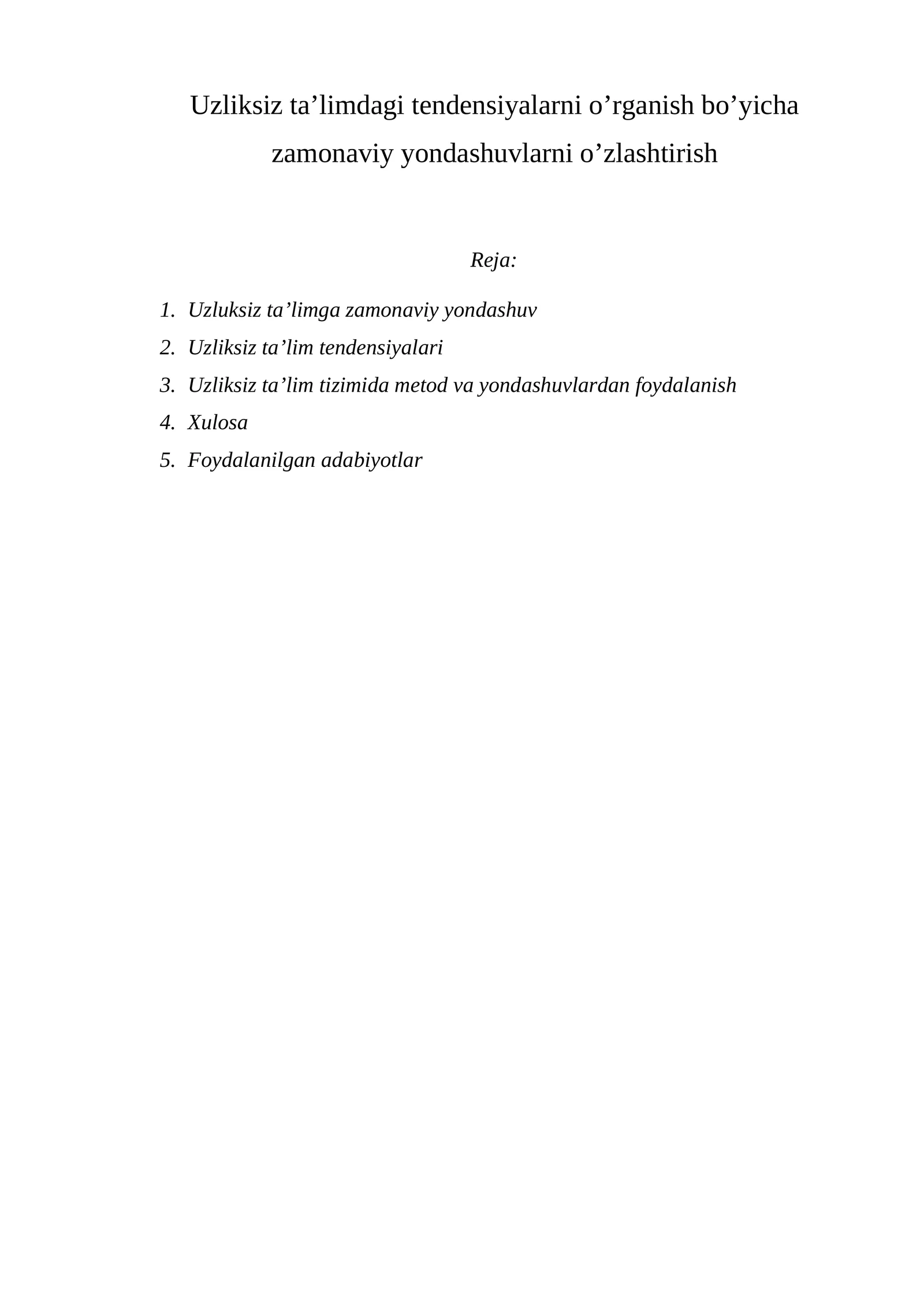 Uzluksiz ta’limga zamonaviy yondashuv