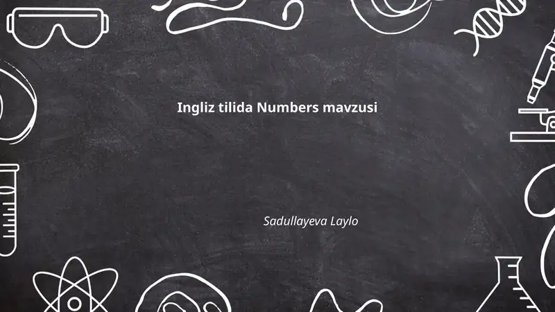 Ingliz tilida Numbers mavzusi