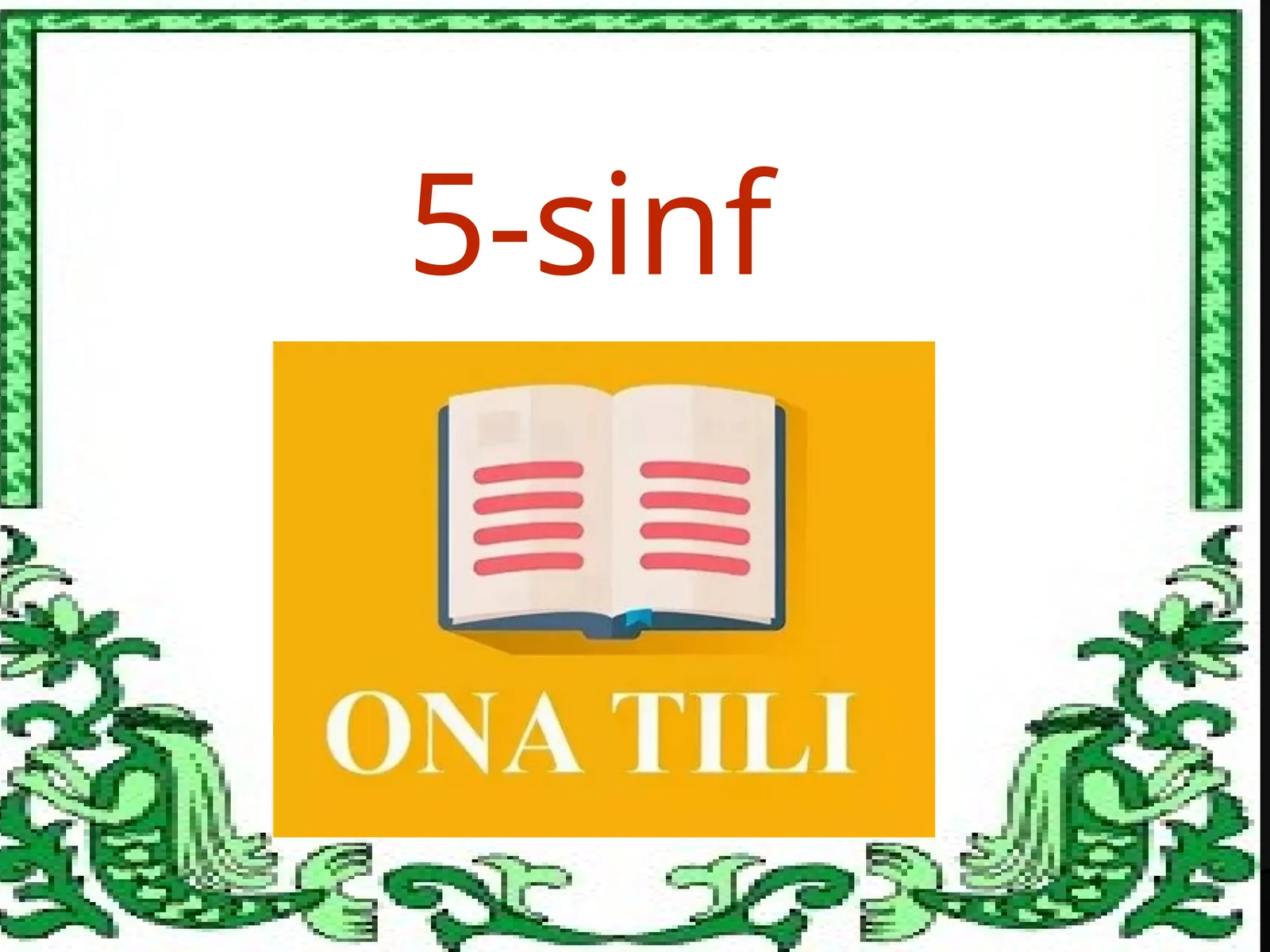 5-sinf Tilning Ijtimoiy Ahamiyati dars ishlanma