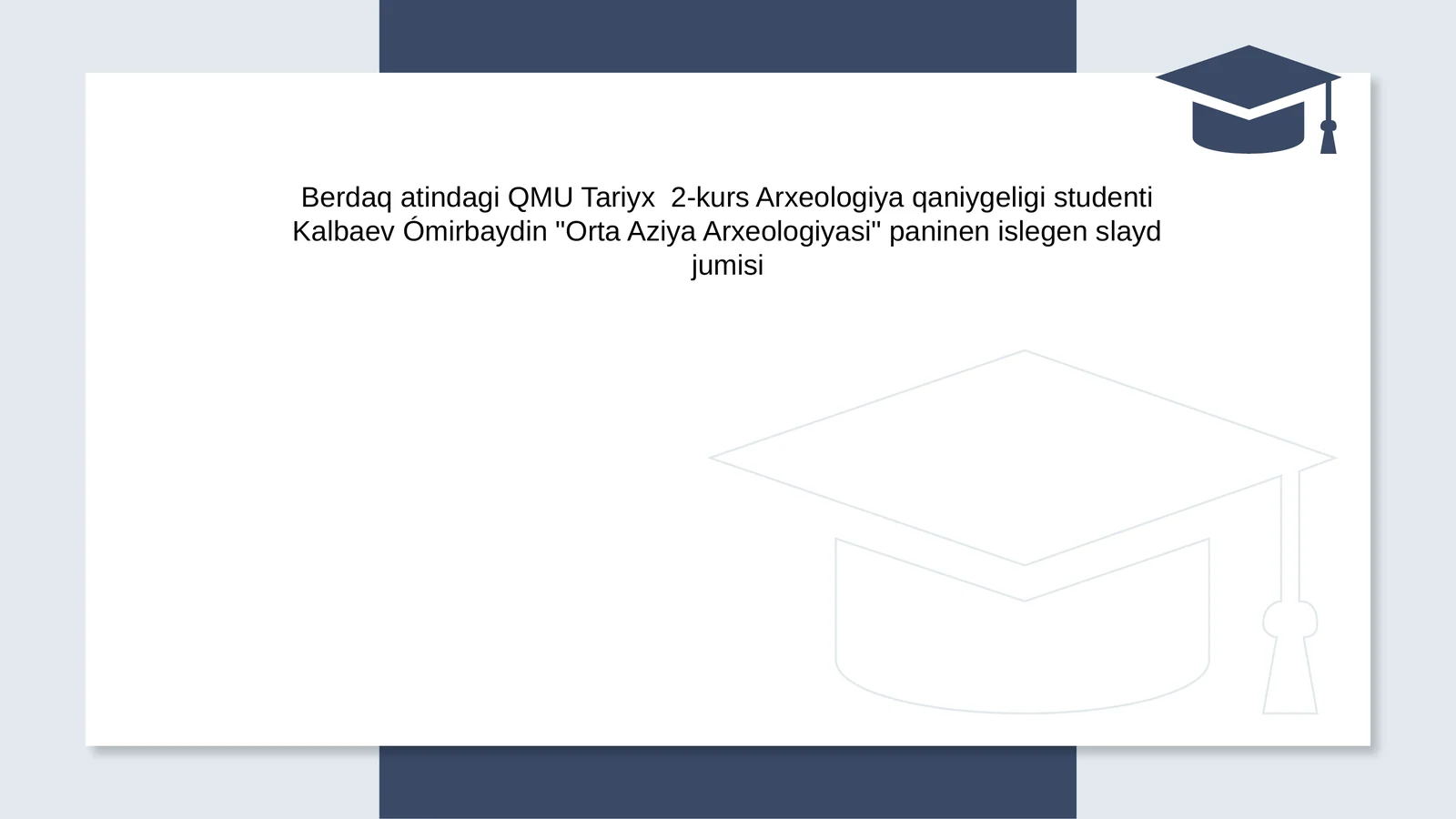 Orta Aziya Arxeologiyasi