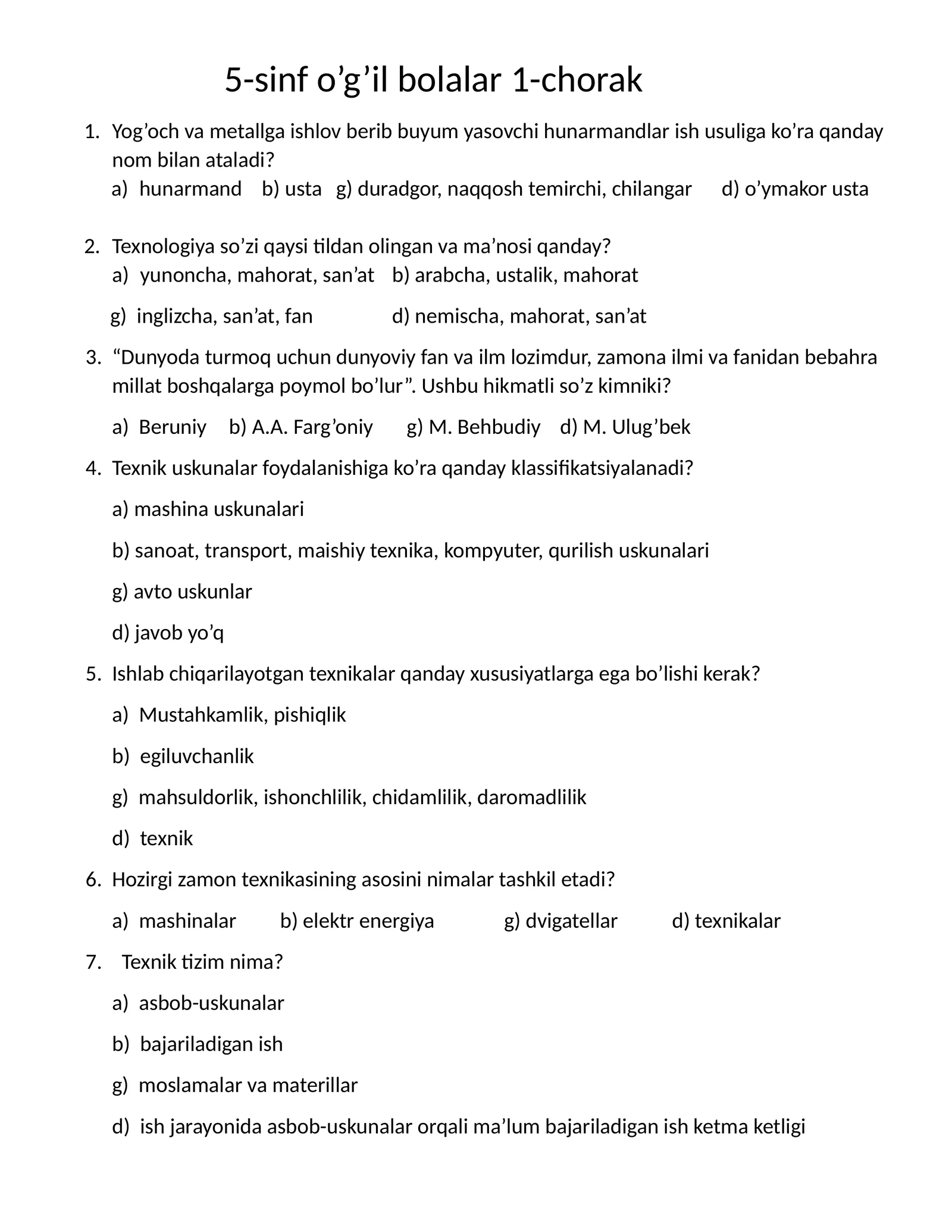 Texnologiya fani 5-sinf o’g’il bolalarga test 1-chorak