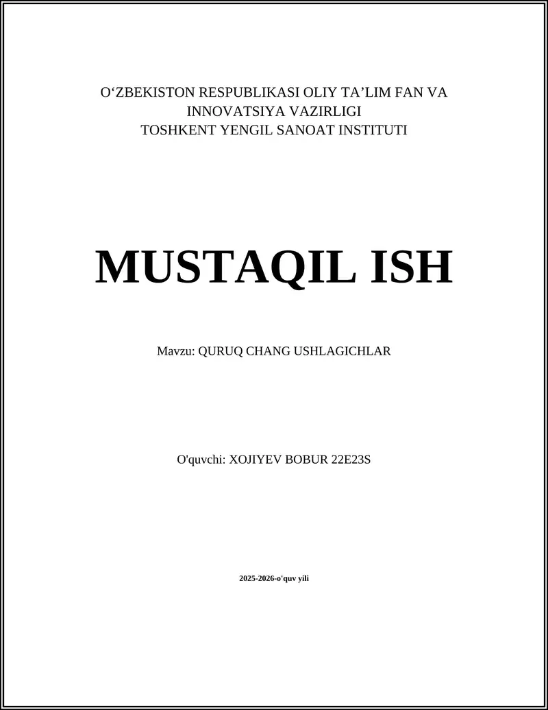 QURUQ CHANG USHLAGICHLAR