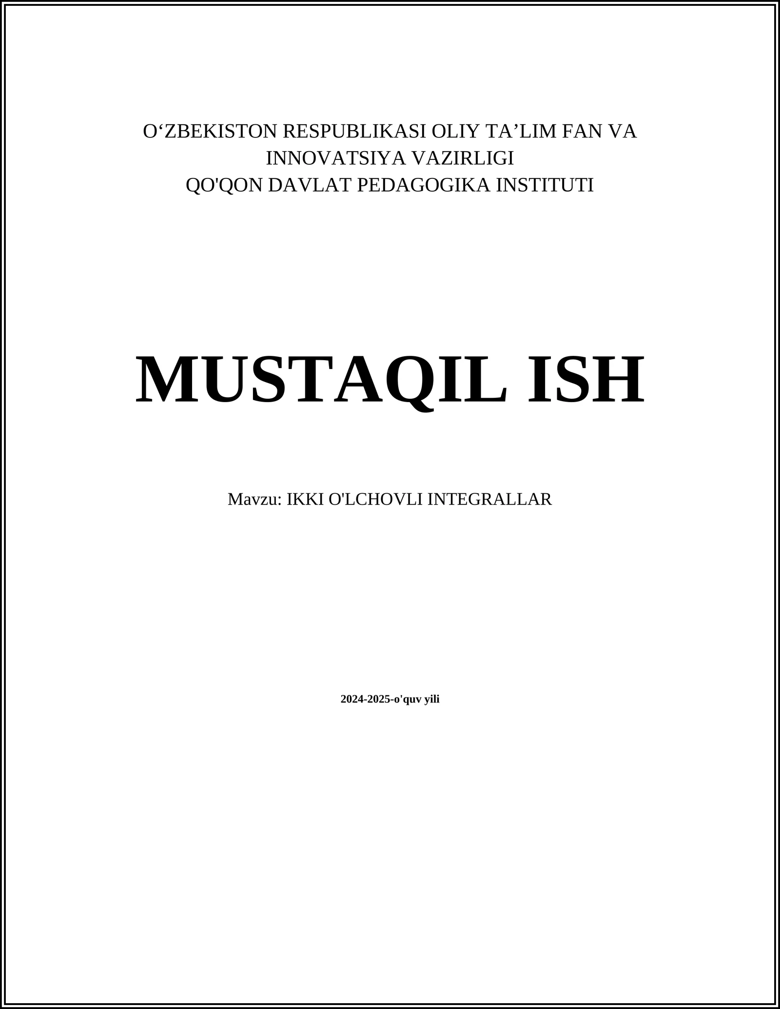 IKKI O'LCHOVLI INTEGRALLAR