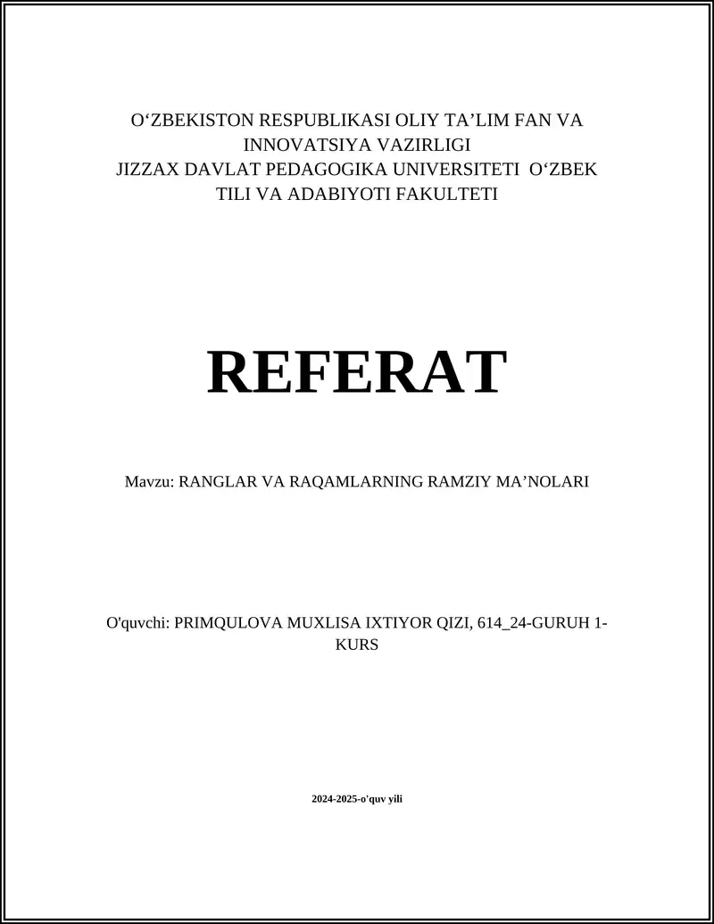 RANGLAR VA RAQAMLARNING RAMZIY MA’NOLARI