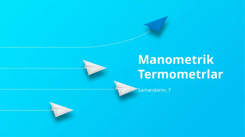 Manometrik Termometrlar