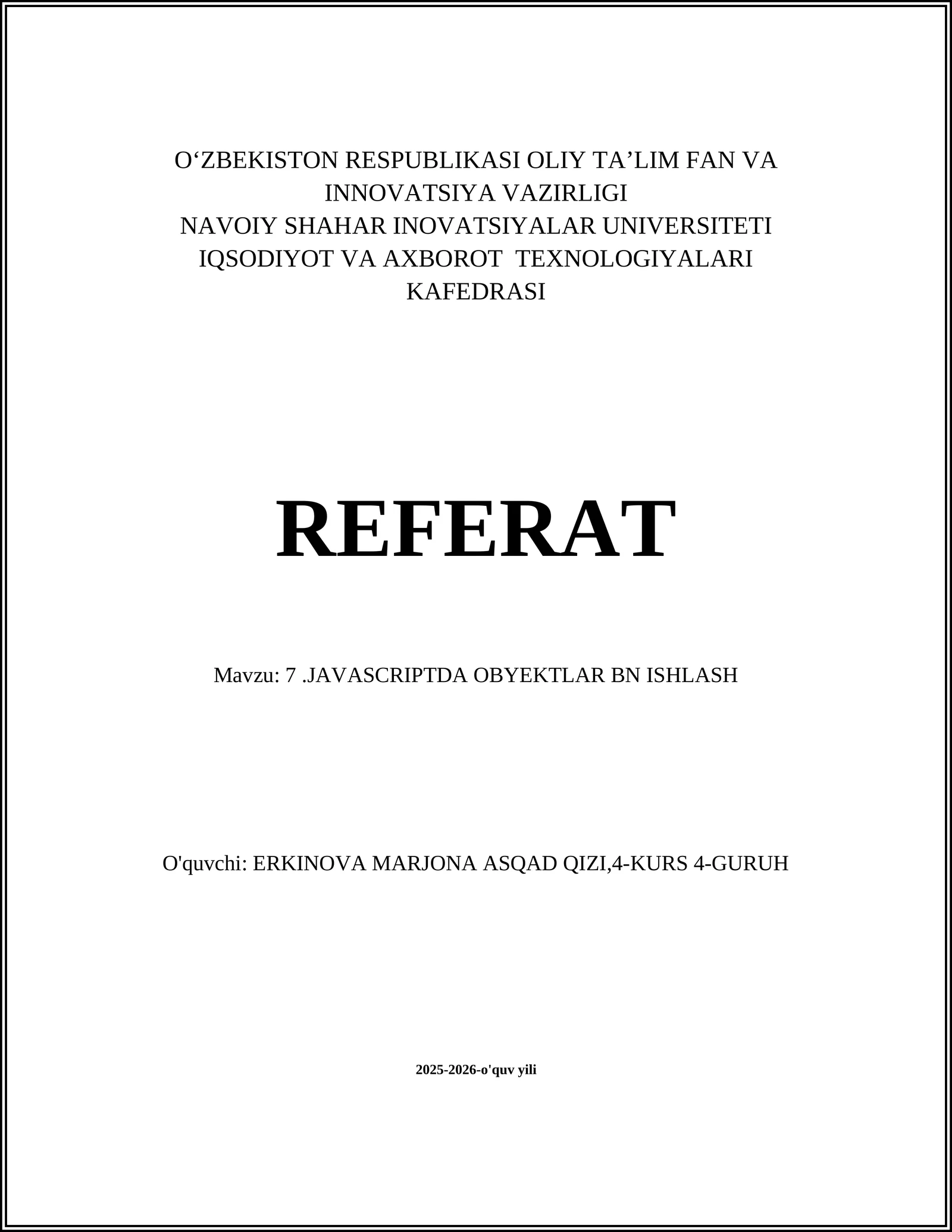 7.JAVASCRIPTDA OBYEKTLAR BN ISHLASH