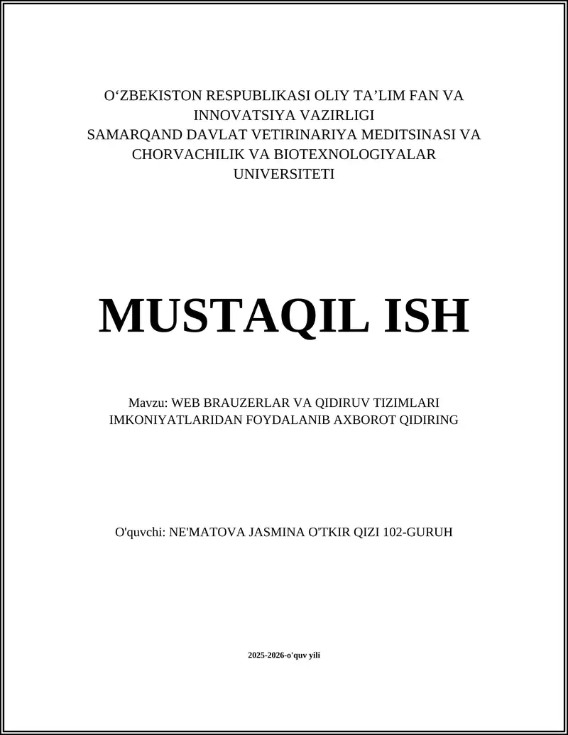 WEB BRAUZERLAR VA QIDIRUV TIZIMLARI IMKONIYATLARIDAN FOYDALANIB AXBOROT QIDIRING