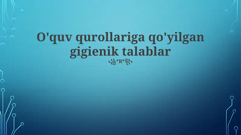 Gigiena: O'quv materiallari