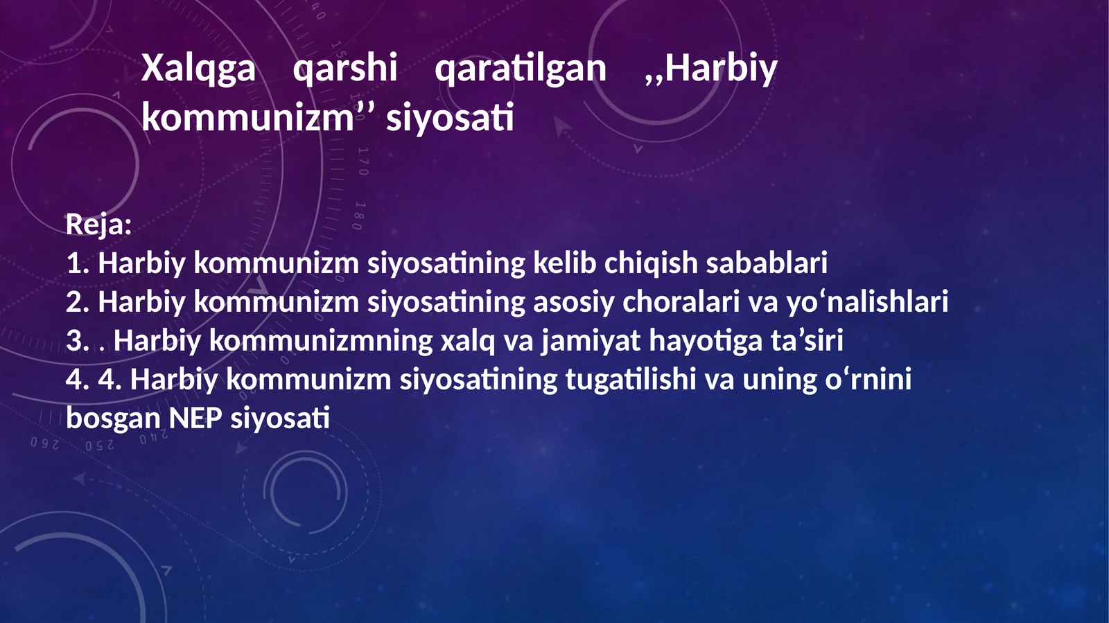 Xalqga qarshi qaratilgan ,,Harbiy kommunizm’’ siyosati