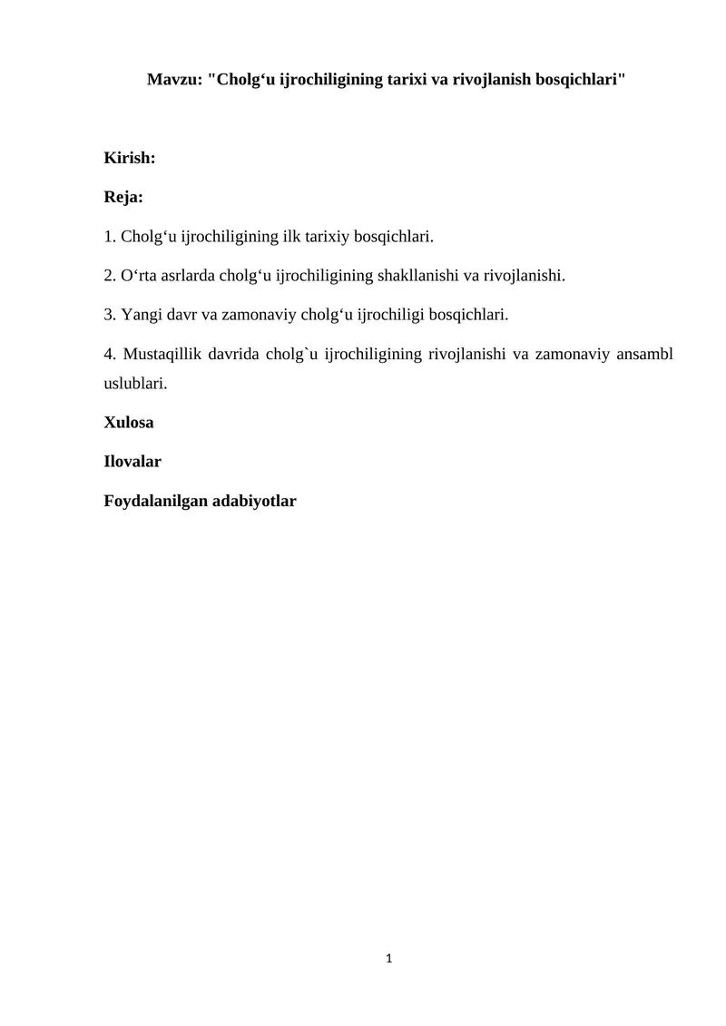 "Cholgʻu ijrochiligining tarixi va rivojlanish bosqichlari"