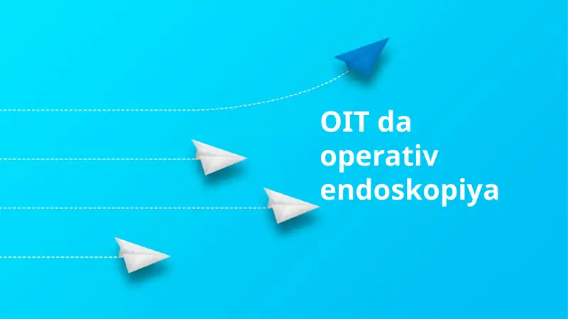 OIT da operativ endoskopiya