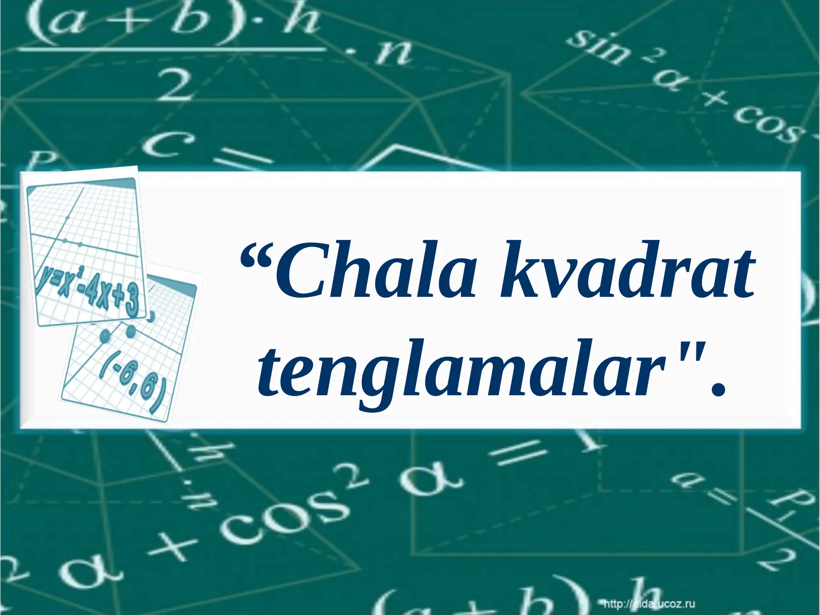 Chala kvadrat tenglamalar