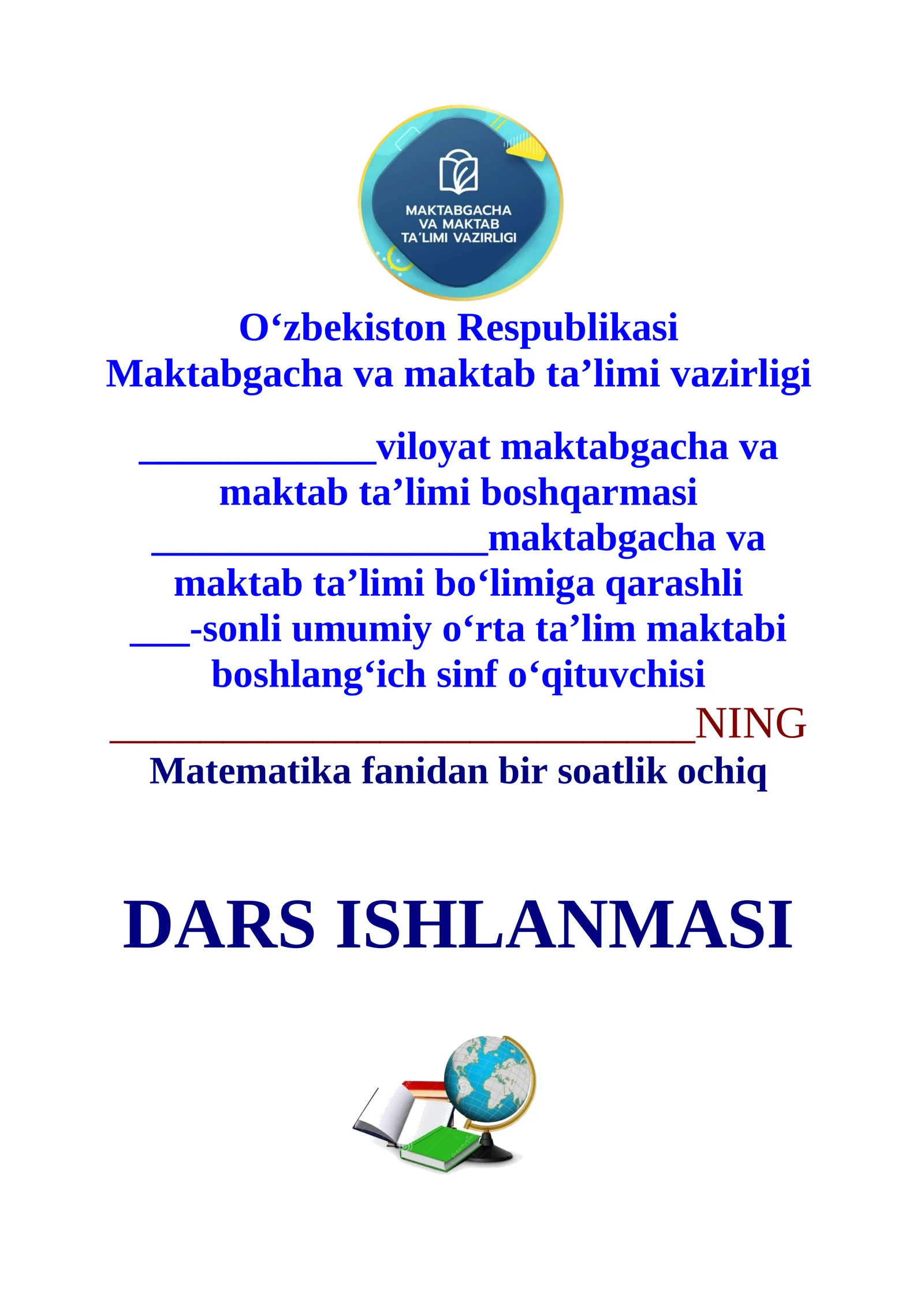 3-sinf Matematika fanidan Ikki xonali sonni ikki xonali songa burchakli bo‘lish 2-chorak dars ishlanmasi