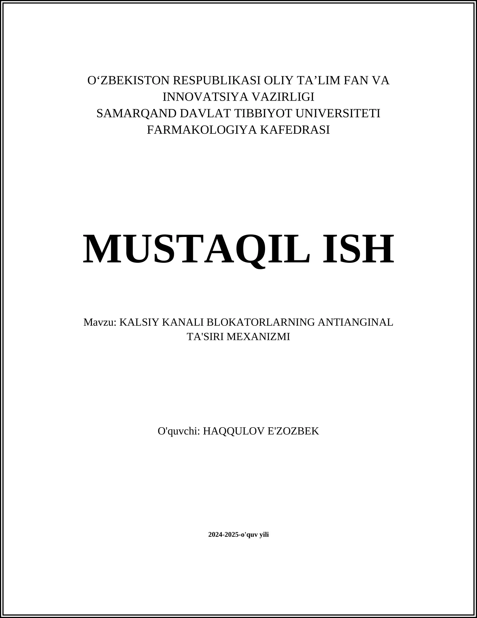 KALSIY KANALI BLOKATORLARNING ANTIANGINAL TA'SIRI MEXANIZMI