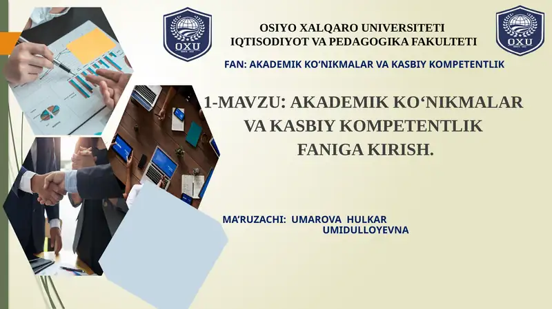 AKADEMIK KO‘NIKMALAR VA KASBIY KOMPETENTLIK FANIGA KIRISH