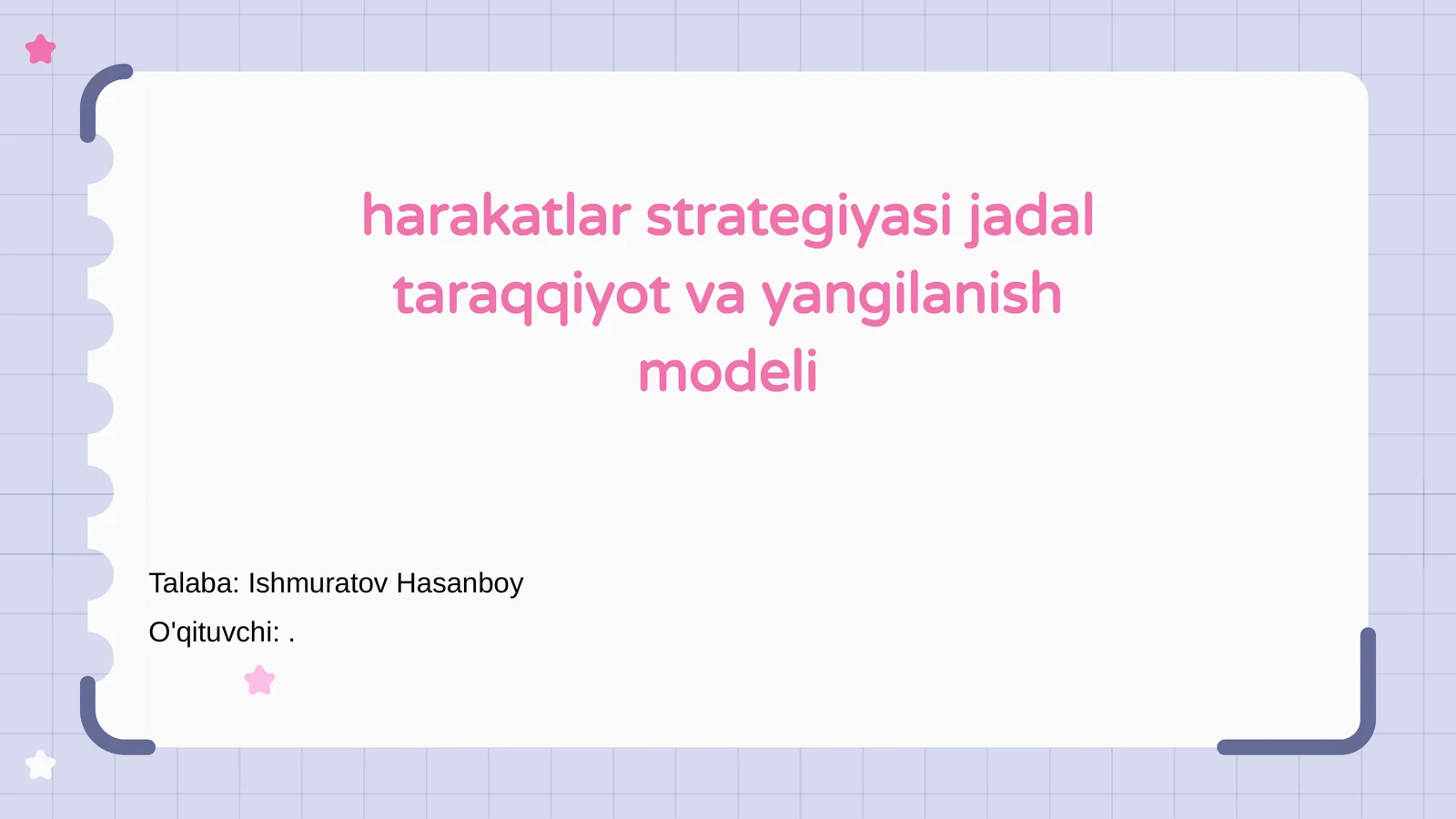 Harakatlar strategiyasi jadal taraqqiyot va yangilanish modeli