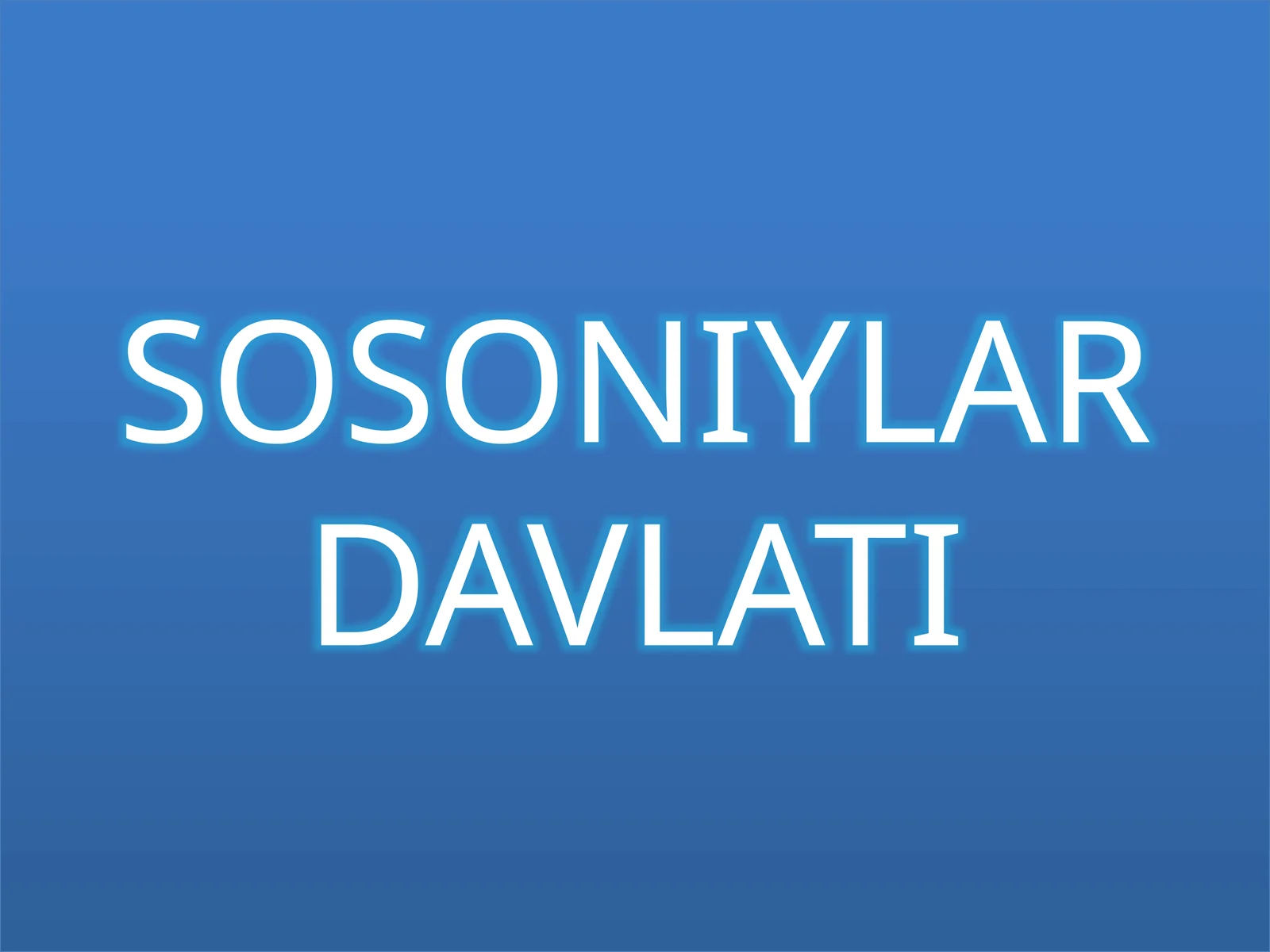 SOSONIYLAR DAVLATI