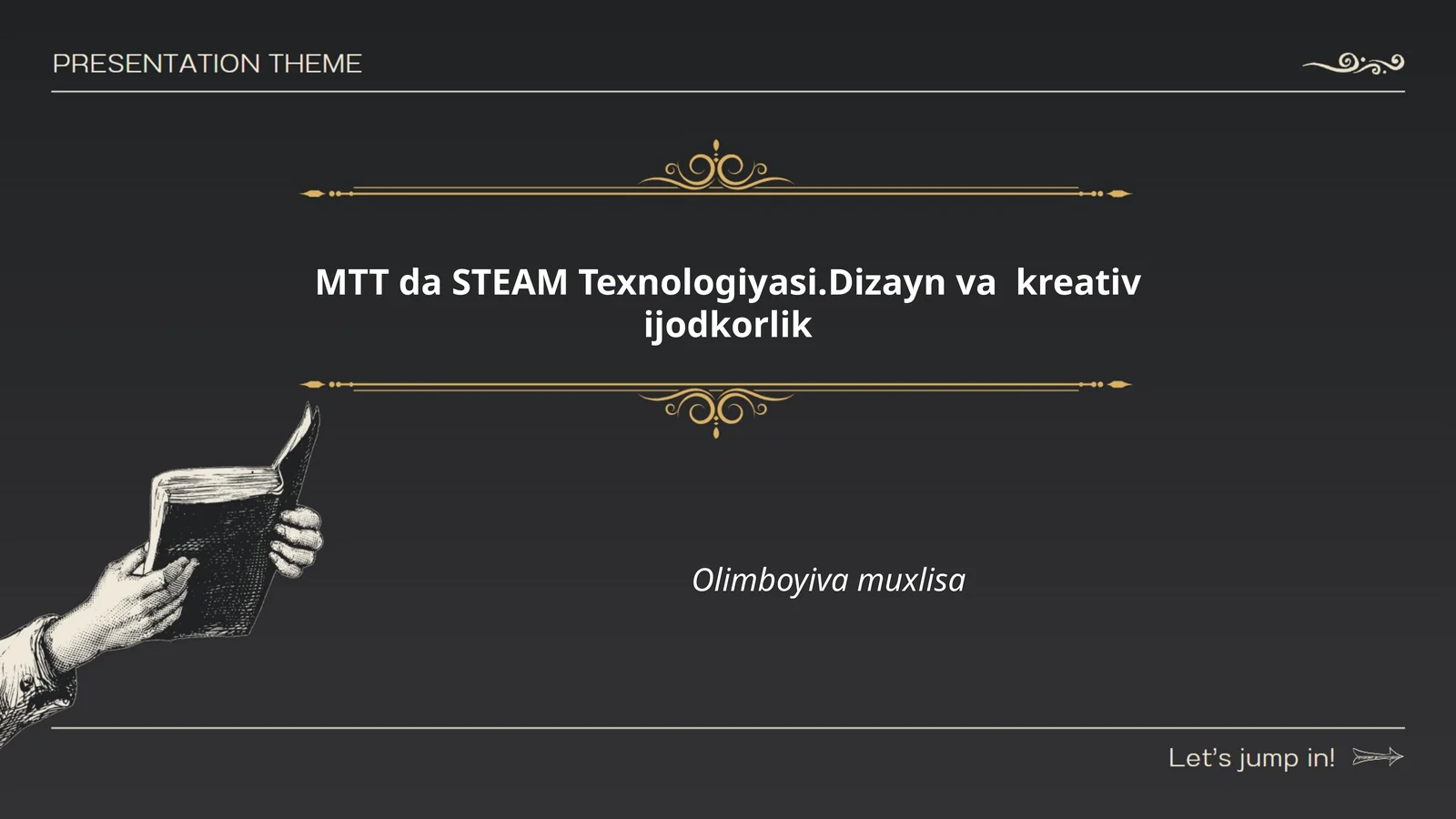 MTT da STEAM Texnologiyasi.Dizayn va kreativ ijodkorlik
