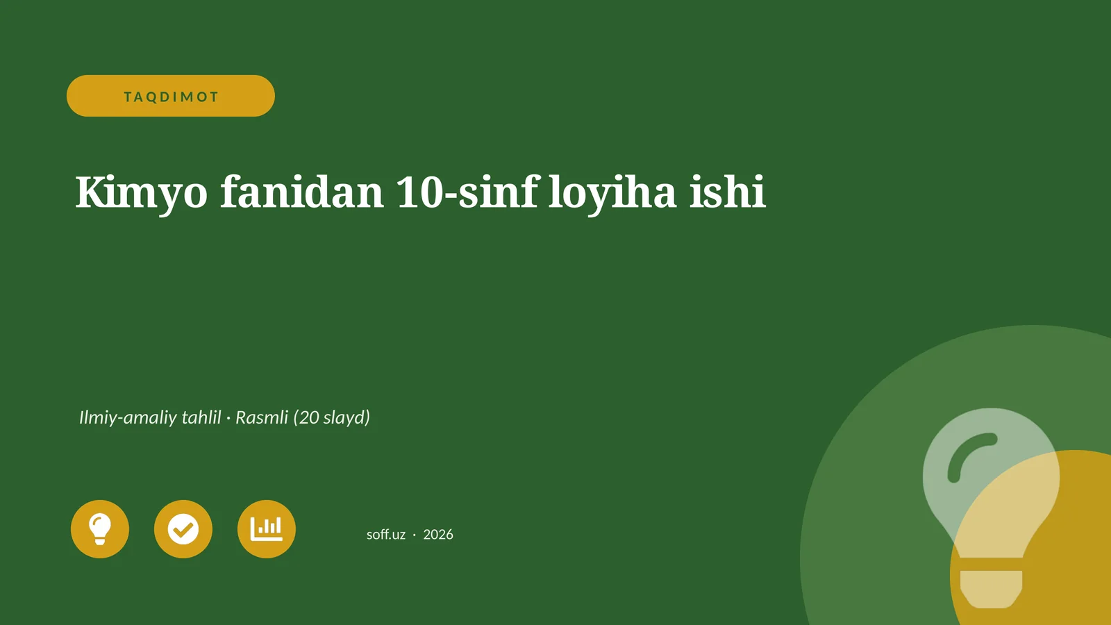 Kimyo fanidan 10-sinf loyiha ishi