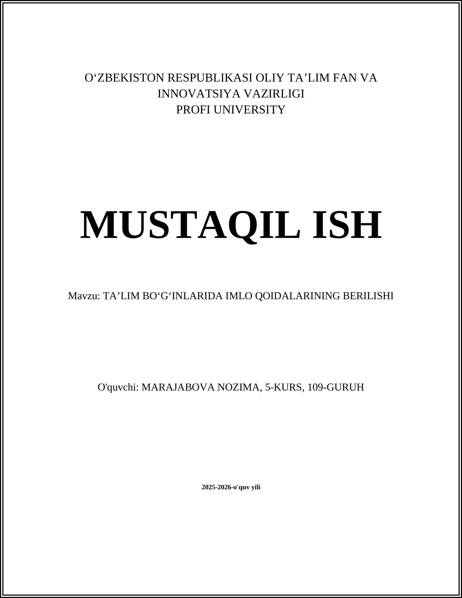 TA’LIM BOʻGʻINLARIDA IMLO QOIDALARINING BERILISHI