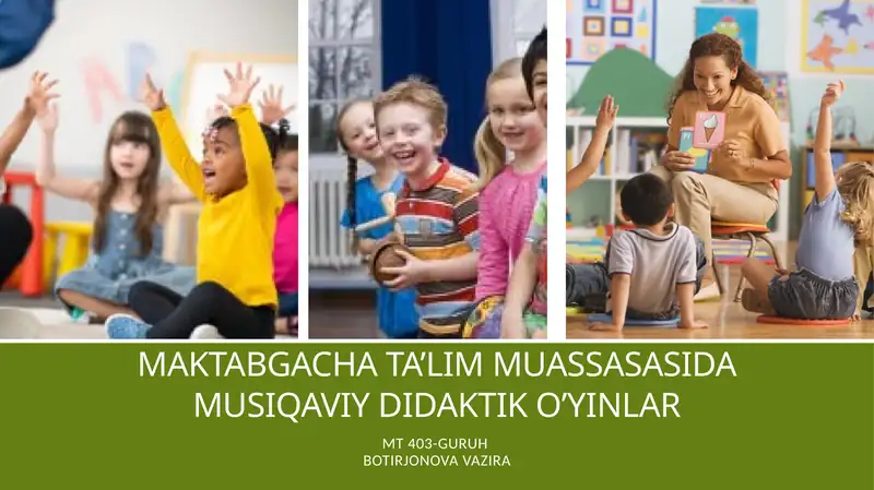 Maktabgachata'lim muassasasi damusiqaviy didaktiko'yinlar