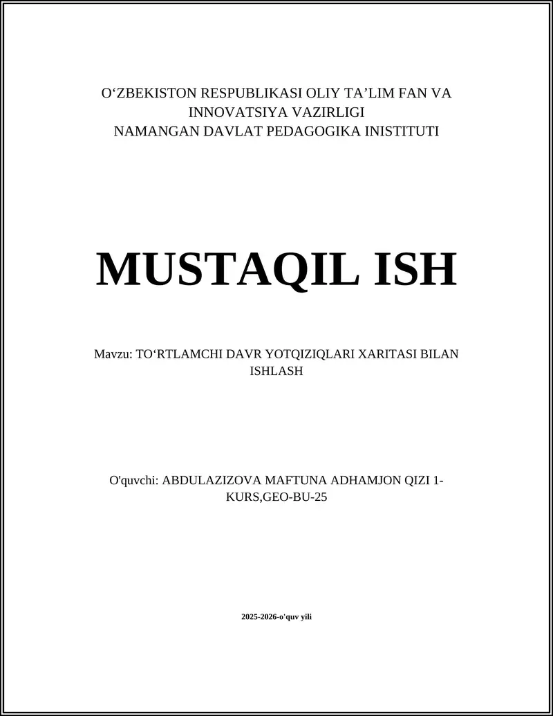 TOʻRTLAMCHI DAVR YOTQIZIQLARI XARITASI BILAN ISHLASH