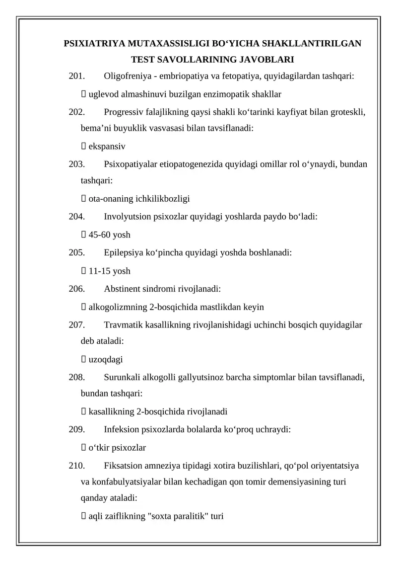 PSIXIATRIYA MUTAXASSISLIGI BOʻYICHA SHAKLLANTIRILGAN TEST SAVOLLARINING JAVOBLARI