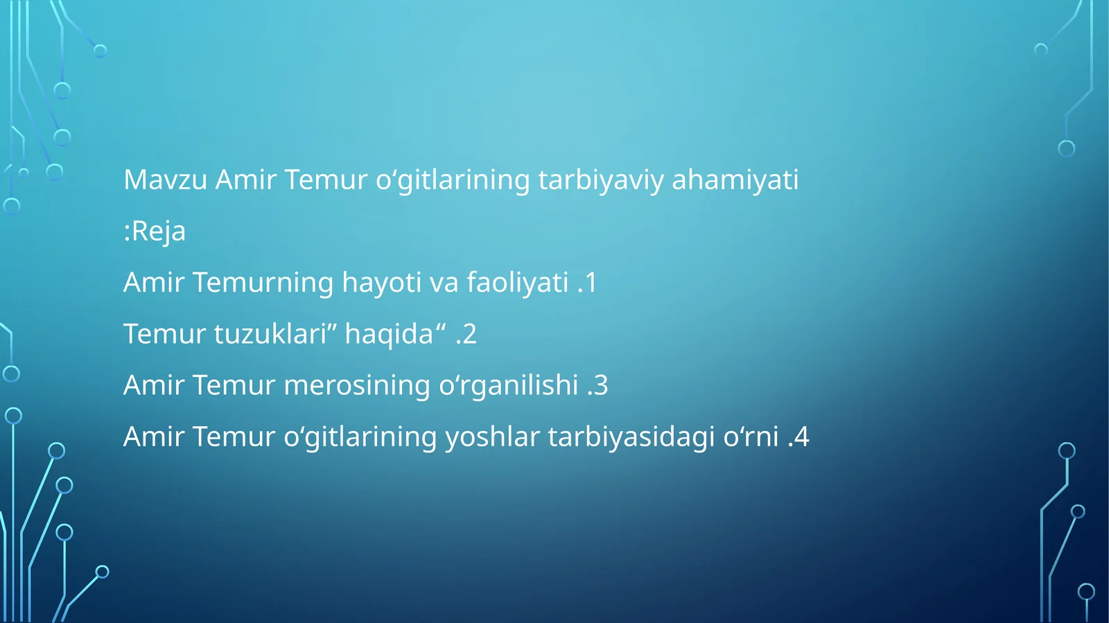 Amir Temur oʻgitlarining tarbiyaviy ahamiyati
