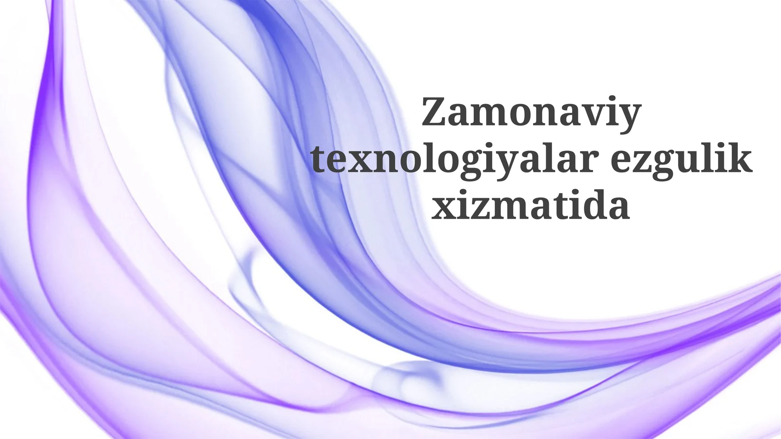 Zamonaviy texnologiyalar: Yaxshilik sari