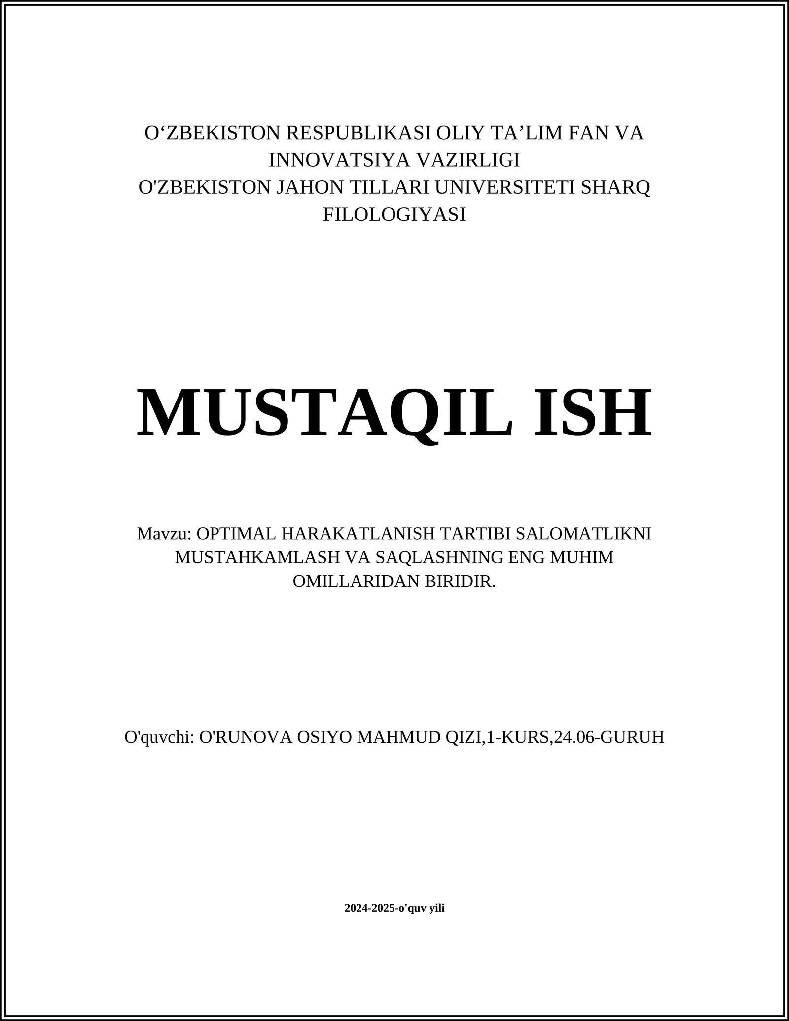 OPTIMAL HARAKATLANISH TARTIBI SALOMATLIKNI MUSTAHKAMLASH VA SAQLASHNING ENG MUHIM OMILLARIDAN BIRIDIR