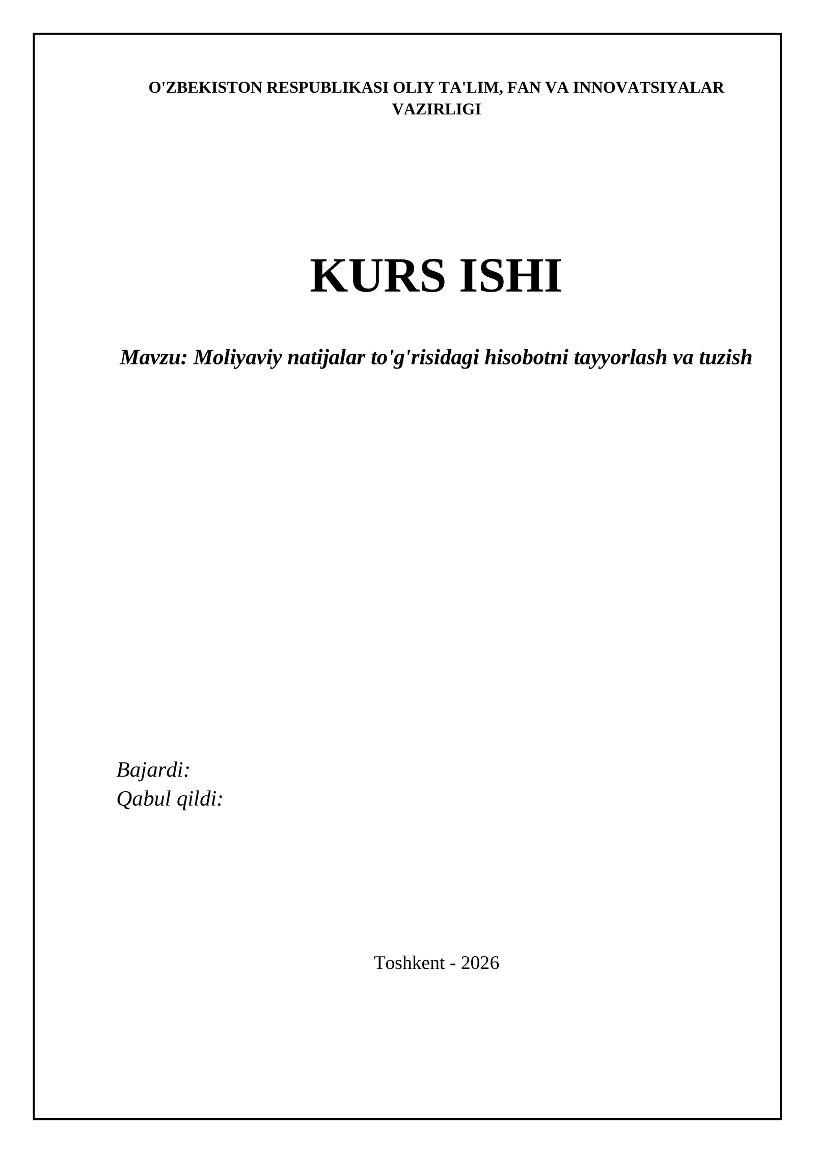 Moliyaviy natijalar to'g'risidagi hisobotni tayyorlash va tuzish