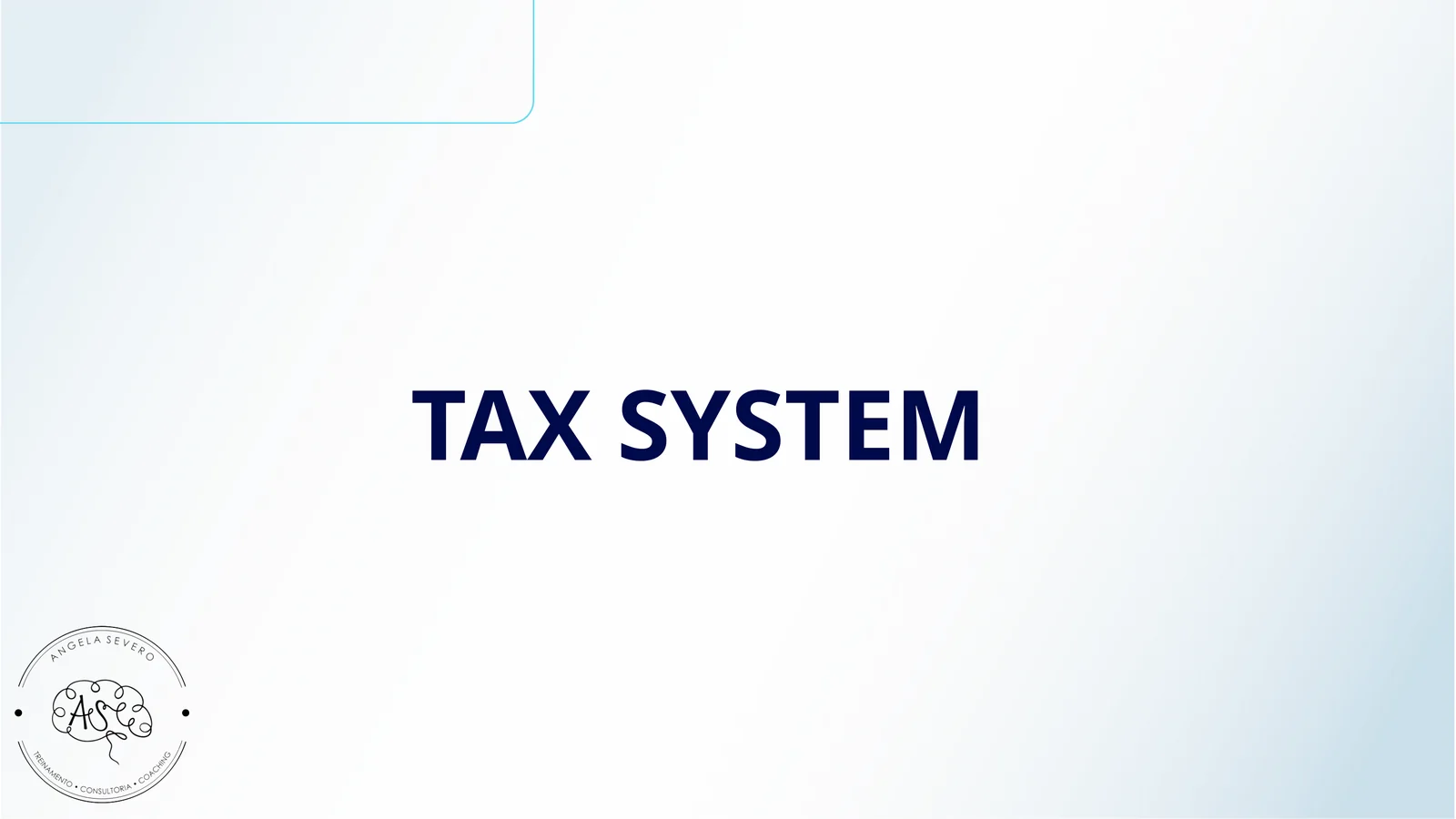 TAX SYSTEM