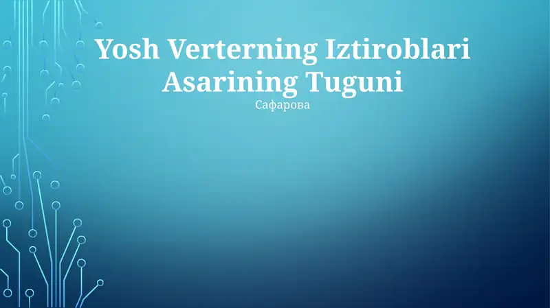 "Yosh Verterning qayg'ulari" hikoyasi