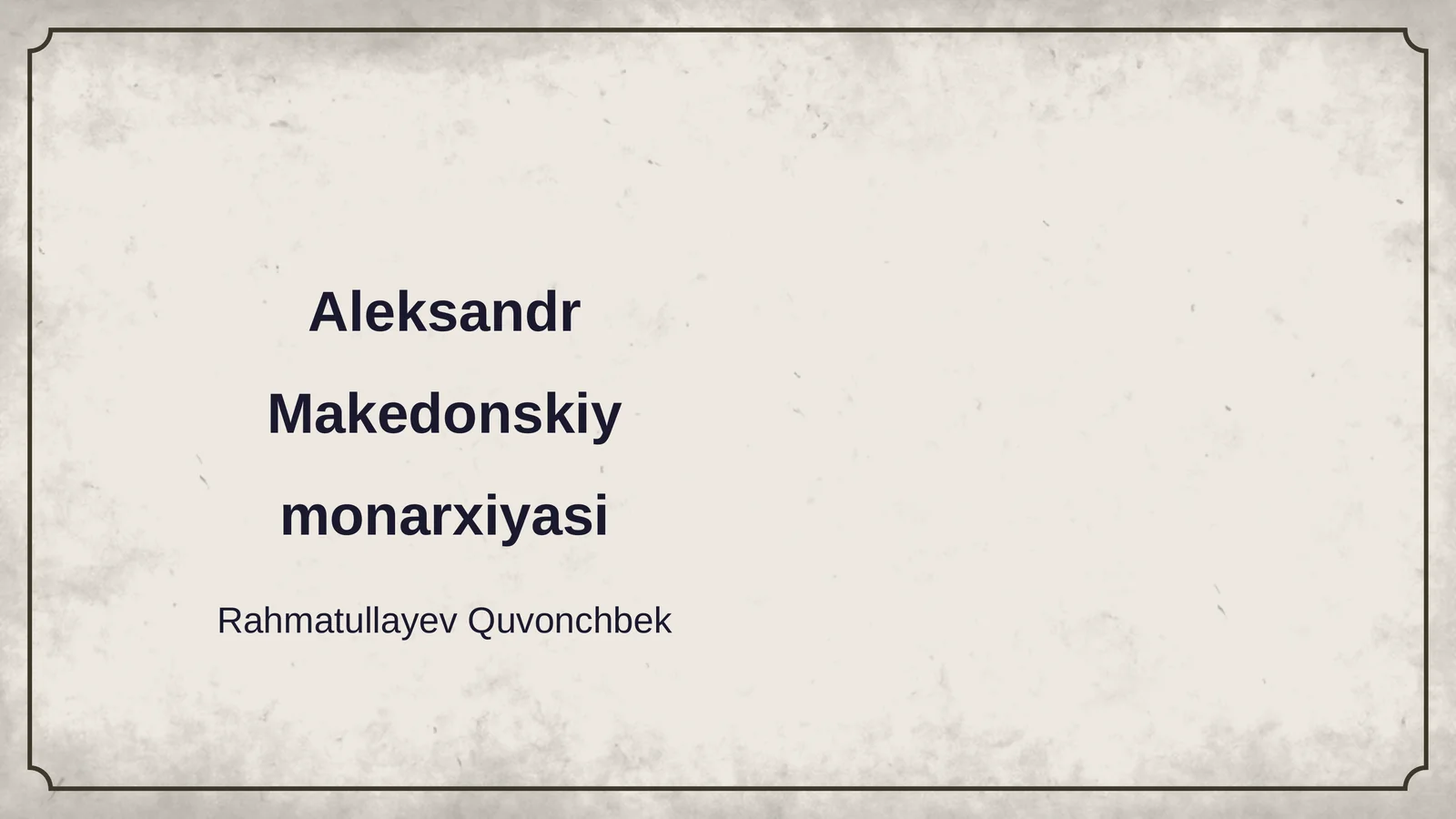 Aleksandr Makedonskiy Monarxiyasi