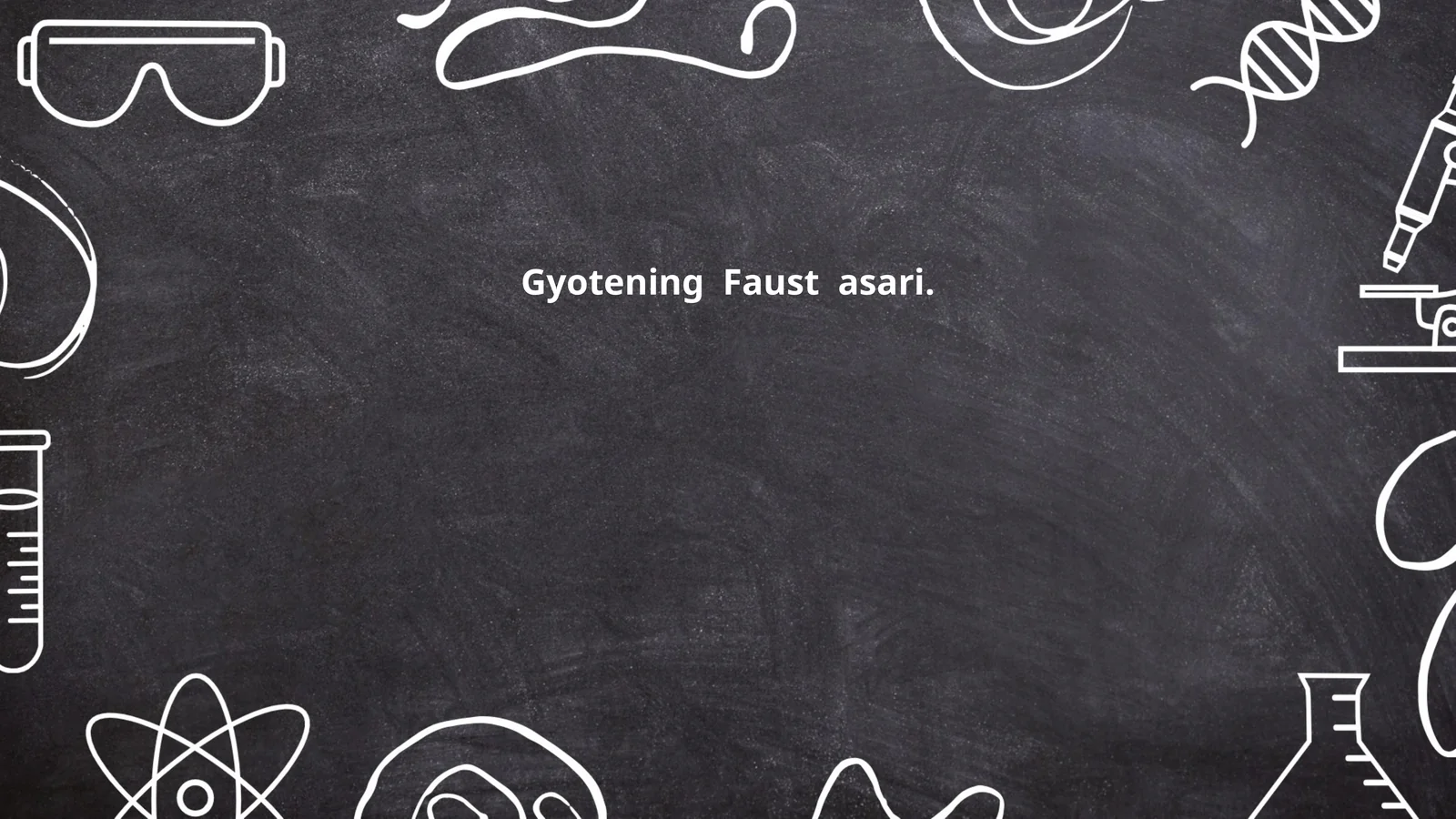 Gyotening "Faust" asari