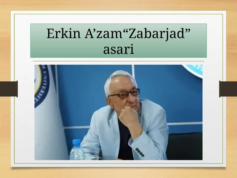 Erkin A’zam“Zabarjad”asari