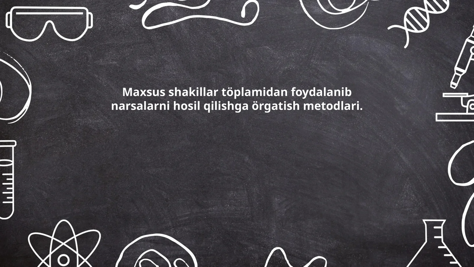 Maxsus shakillar töplamidan foydalanib narsalarni hosil qilishga örgatish metodlari