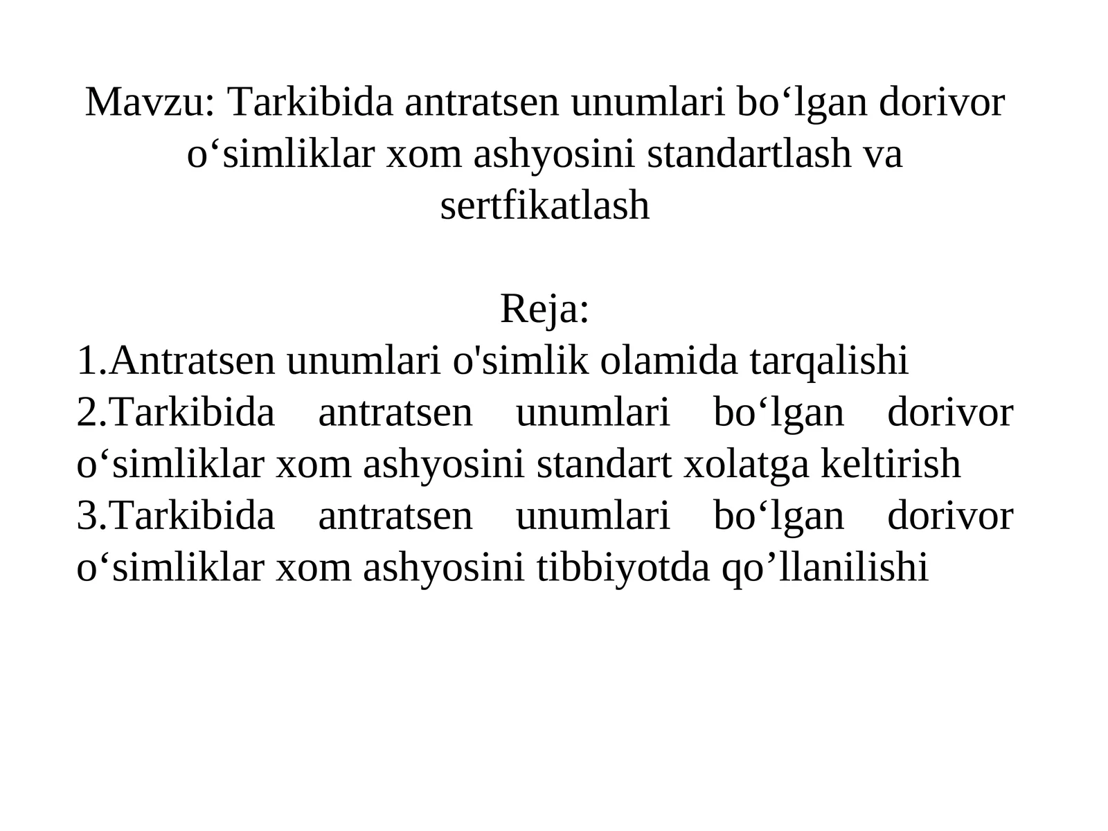 Dorivor o‘simliklar xom ashyosi