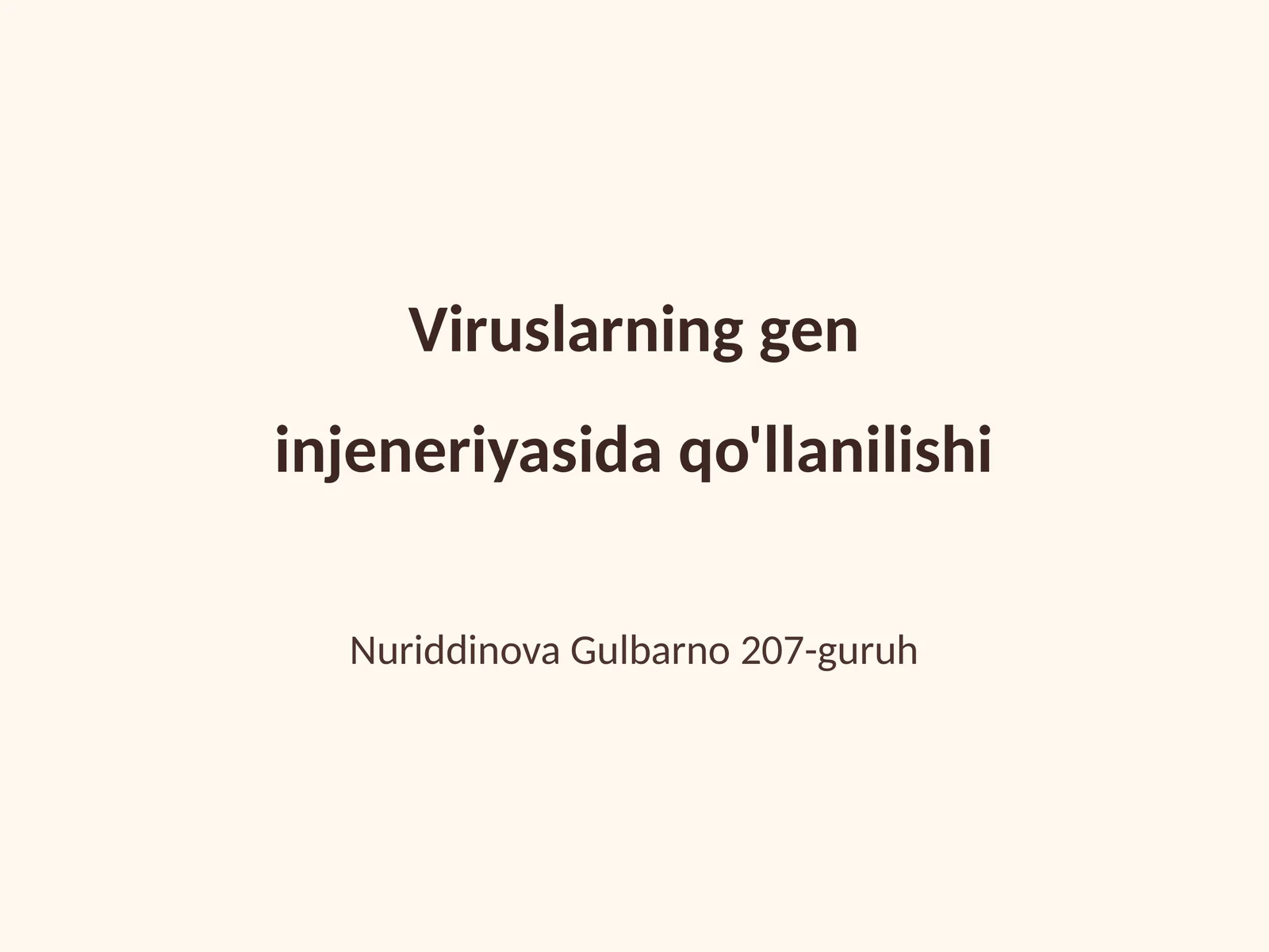 Viruslarning gen injeneriyasida qo'llanilishi