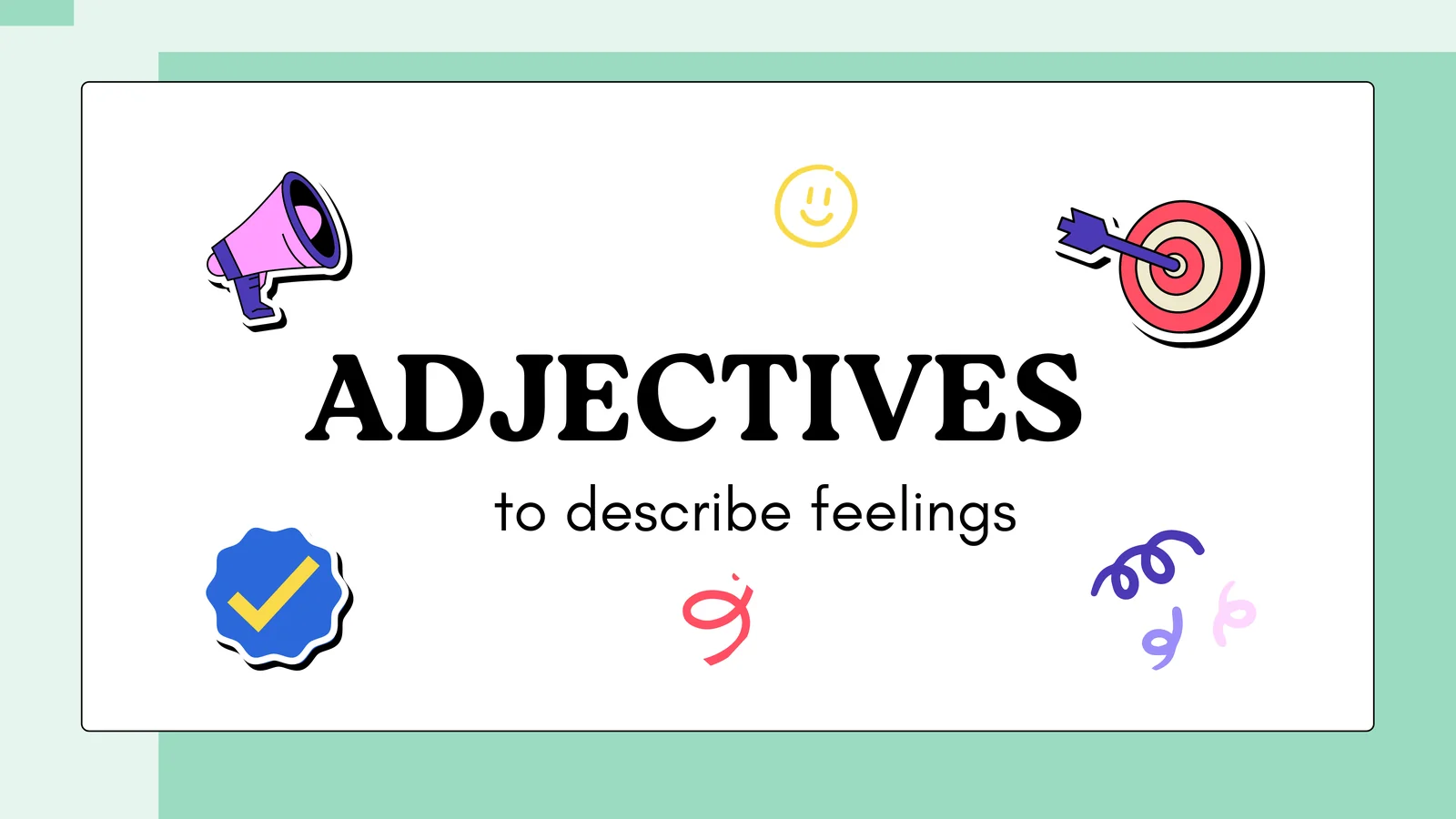 Adjectives to describe feelings