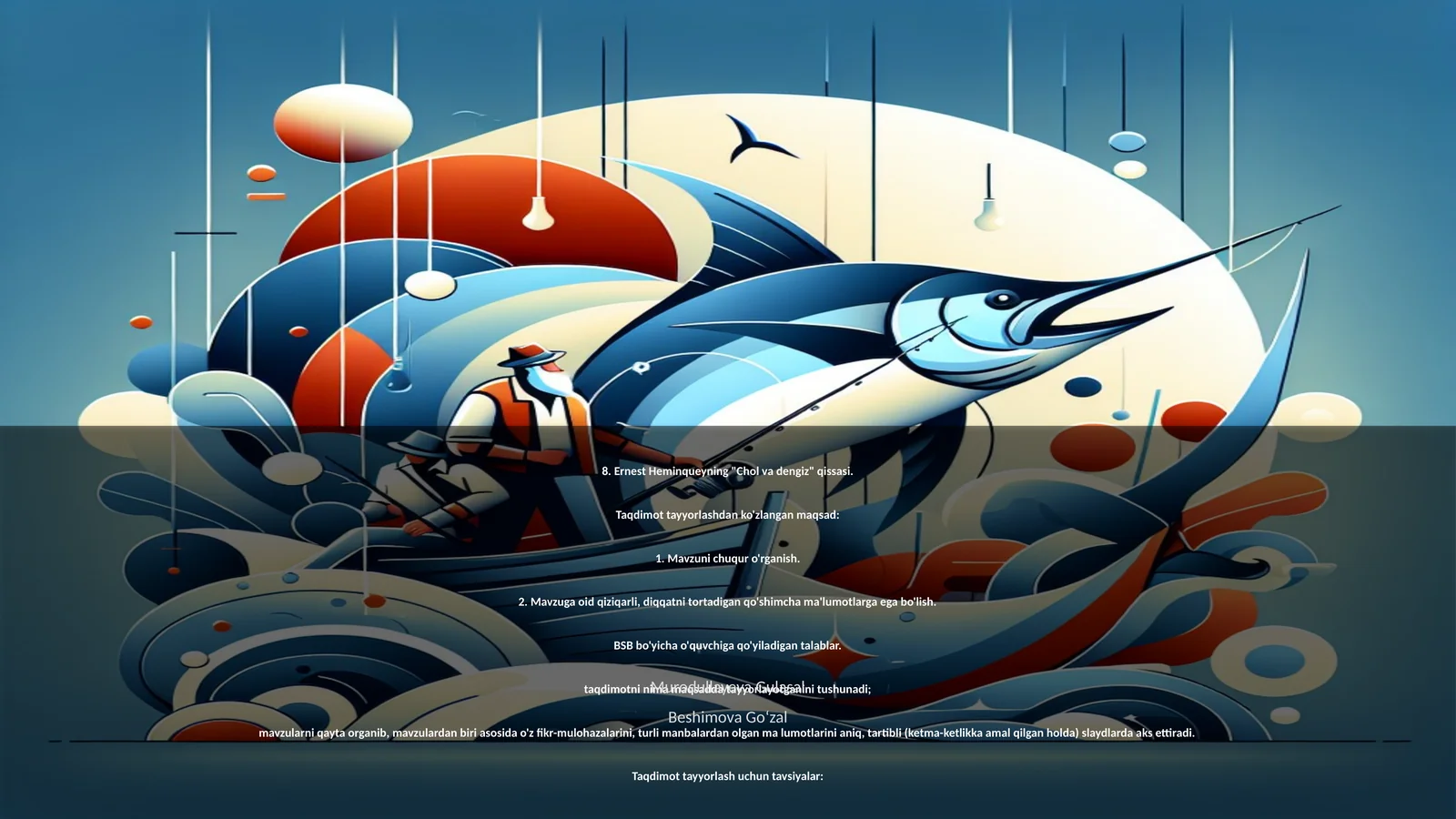 Ernest Heminqueyning "Chol va dengiz" qissasi