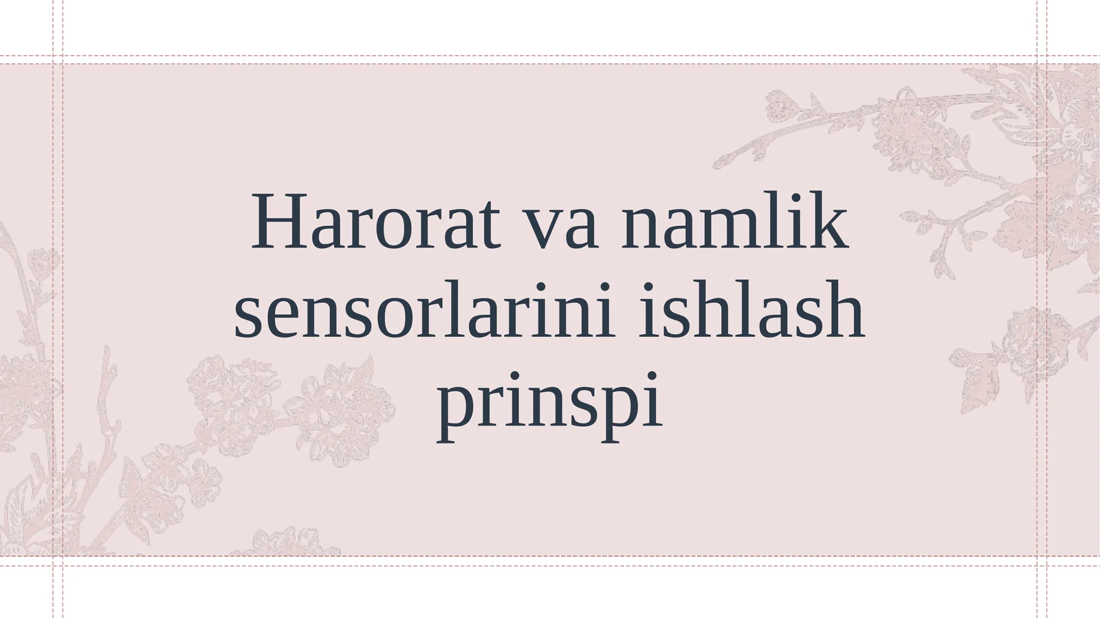 Harorat va namlik sensorlarini ishlash prinspi