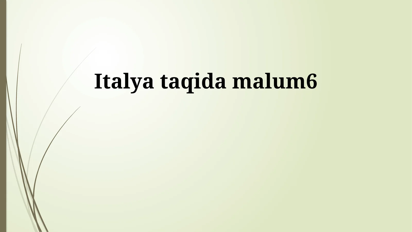Italiya taqida malum6