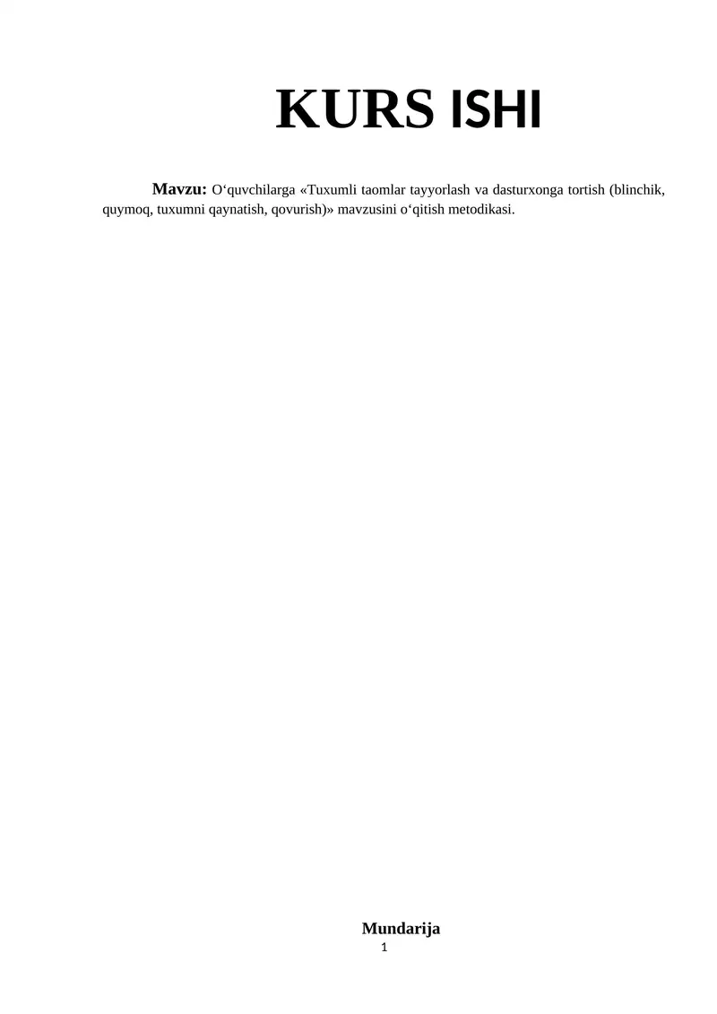 O‘quvchilarga «Tuxumli taomlar tayyorlash va dasturxonga tortish (blinchik, quymoq, tuxumni qaynatish, qovurish)» mavzusini o‘qitish metodikasi