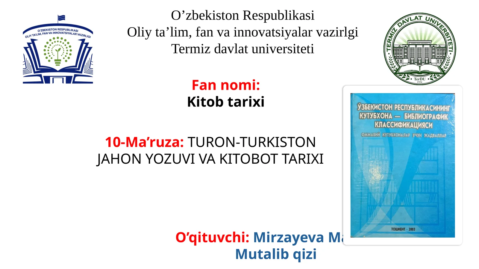 TURON-TURKISTON JAHON YOZUVI VA KITOBOT TARIXI