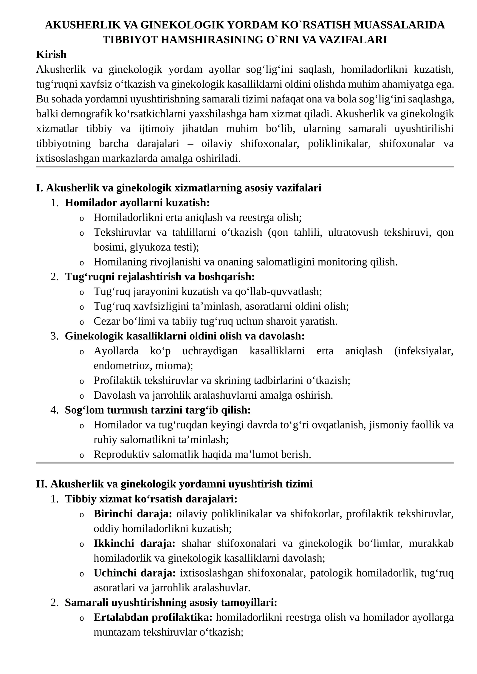 AKUSHERLIK VA GINEKOLOGIK YORDAM KO`RSATISH MUASSALARIDA TIBBIYOT HAMSHIRASINING O`RNI VA VAZIFALARI